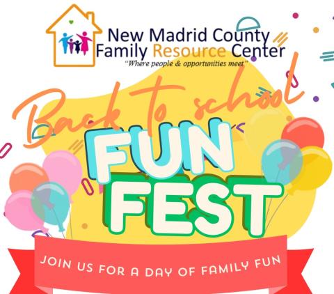 New Madrid County Family Resource Center Fun Fest